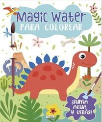 Portada del libro MAGIC WATER PARA COLOREAR - DINOSAURIO CPC199 - Compralo en Aristotelez.com