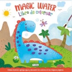 Portada del libro MAGIC WATER: LIBRO DE COLOREAR DINOSAURIO CPC201 - Compralo en Aristotelez.com