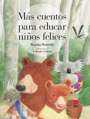 Compra Más Cuentos Para Educar Niños Felices en click.gt