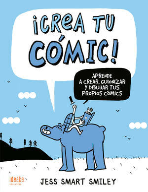 Portada del libro ¡CREA TU CÓMIC! - Compralo en Aristotelez.com