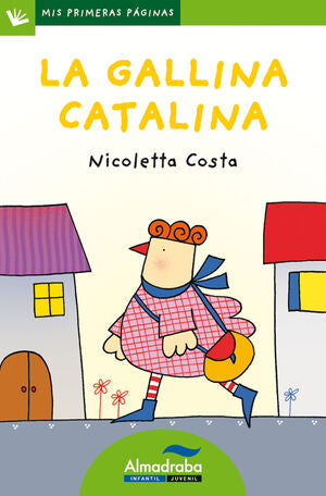 Compra La Gallina Catalina (letra De Palo) en click.gt