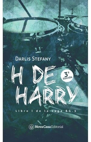 Portada del libro SAGA BG.5 N. 1- H DE HARRY - Compralo en Aristotelez.com