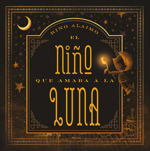 Compra El Niño Que Amaba A La Luna en click.gt