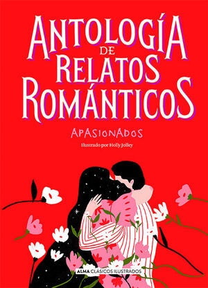 Compra Antología De Relatos Románticos Apasionados en click.gt