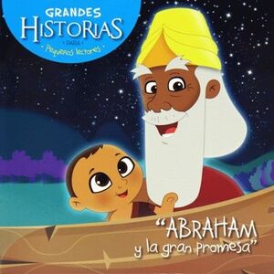 Abraham Y La Gran Promesa: Grandes Historias Para Pequeños Lectores. Las mejores ofertas en libros están en Aristotelez.com