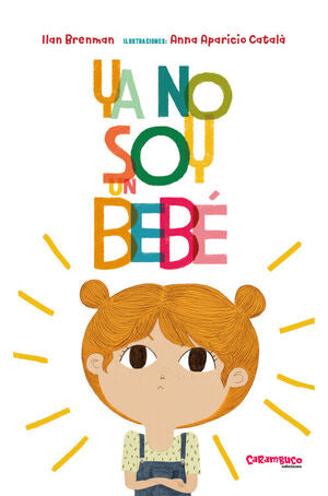 Compra Ya No Soy Un Bebé en click.gt