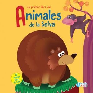 Compra Mi Primer Libro De Animales: De La Selva en click.gt