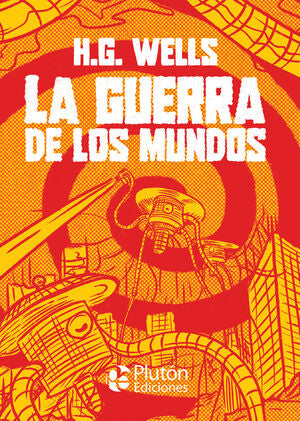 Compra Clasicos Ilustrados Platino: La Guerra De Los Mundos en click.gt