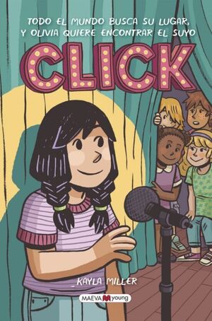 Compra Click: Todo El Mundo Busca Su Lugar, Y Olivia Quiere Encontrar El Suyo en click.gt