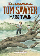 Las Aventuras De Tom Sawyer. Envíos a toda Guatemala, compra en Aristotelez.com.