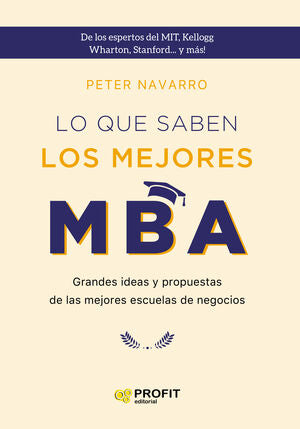 Compra Lo Que Saben Los Mejores Mba. Ne en click.gt