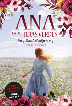 Compra Ana, La De Tejas Verdes 2: Ana, La De Avonlea en click.gt