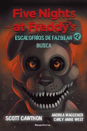 Compra Five Nights At Freddys. Escalofrios De Fazbear 2 Busca en click.gt