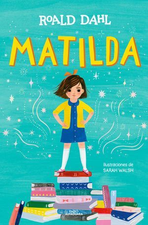 Compra Matilda Tapa Dura (edición Ilustrada) en click.gt