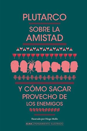 Sobre La Amistad Y Como Sacar Provecho De Los Enemigos (pensamiento Ilustrado). ¡Compra productos originales en Aristotelez.com con envío gratis!