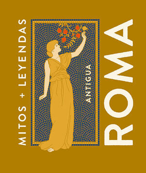 Compra Mitos Y Leyendas Antigua Roma en click.gt