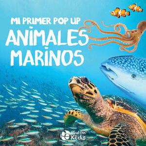 Compra Mi Primer Pop Up: Animales Marinos en click.gt