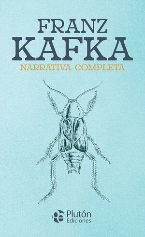 Compra Franz Kafka Narrativa Completa (coleccion Oro) en click.gt