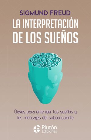 Compra La Interpretacion De Los Sueños en click.gt