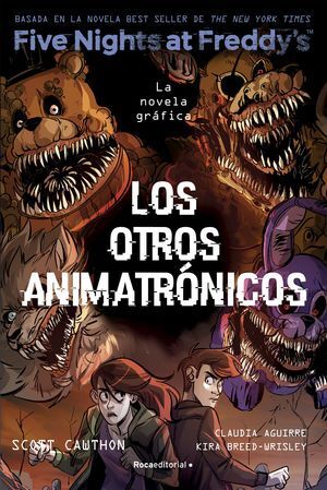 Compra Five Nights At Freddys 2: Los Otros Animatronicos (novela Gráfica) en click.gt