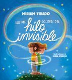 Compra Los Mil Colores Del Hilo Invisible en click.gt