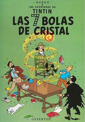 Compra Tintin: Las Siete Bolas De Cristal (cartoné) en click.gt