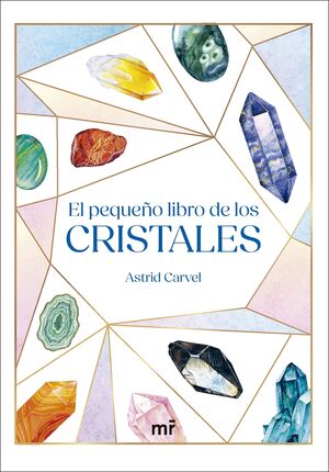 Compra El Pequeño Libro De Los Cristales en click.gt
