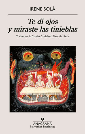 Portada del libro TE DI OJOS Y MIRASTE LAS TINIEBLAS - Compralo en Aristotelez.com