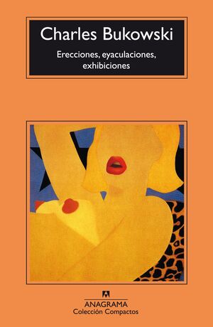 Portada del libro ERECCIONES, EYACULACIONES, EXHIBICIONES - Compralo en Aristotelez.com