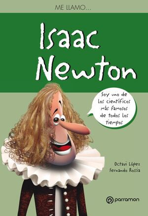 Portada del libro ME LLAMO? ISAAC NEWTON - Compralo en Aristotelez.com
