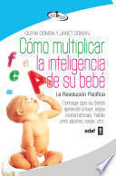 Compra Cómo Multiplicar La Inteligencia De Su Bebé en click.gt