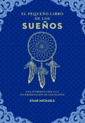 Compra El Pequeño Libro De Los Sueños en click.gt