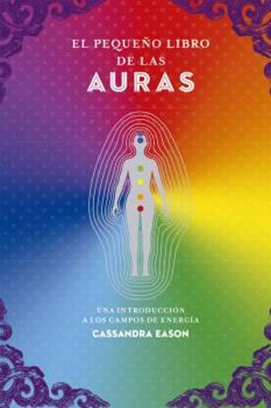 Compra El Pequeño Libro De Las Auras en click.gt