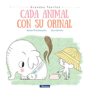 Compra Cada Animal Con Su Orinal (grandes Pasitos. Álbum Ilustrado) en click.gt