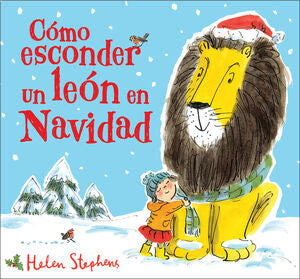 Portada del libro CÓMO ESCONDER UN LEÓN EN NAVIDAD - Compralo en Aristotelez.com