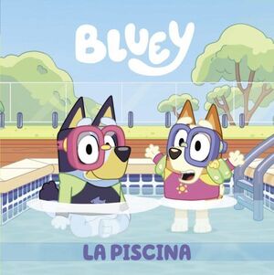 Compra Bluey: La Piscina en click.gt