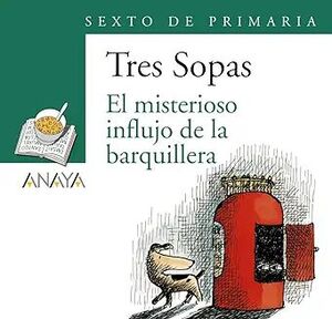 Compra Blíster "el Misterioso Influjo De La Barquillera" 6º De Primaria en click.gt