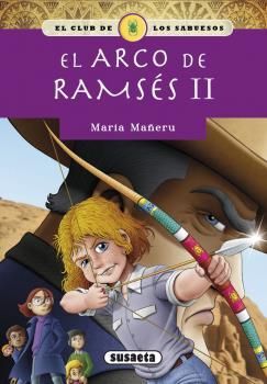 Portada del libro CLUB DE LOS SABUESOS: EL ARCO DE RAMSÉS II - Compralo en Aristotelez.com