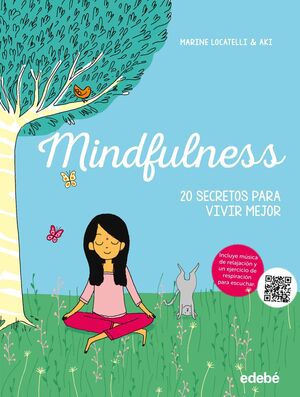 Compra Mindfulness: 20 Secretos Para Vivir Mejor en click.gt