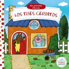 Mis Primeros Clasicos. Los Tres Cerditos. Aristotelez.com es tu primera opción en libros.