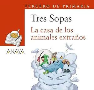 Compra Blíster "la Casa De Los Animales Extraños" 3º De Primaria en click.gt