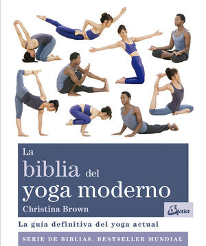 Compra *la Biblia Del Yoga Moderno en click.gt