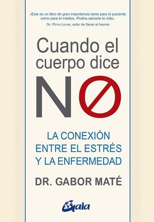 Compra Cuando El Cuerpo Dice "no" en click.gt