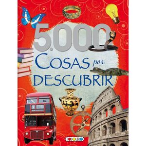 5000 Cosas Por Descubrir (to0471007). Encuentre accesorios, libros y tecnología en Aristotelez.com.