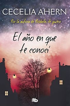 Compra Año En Que Te Conoci, El en click.gt