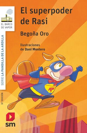 La Pandilla De La Ardilla 12. El Superpoder De Rasi. Compra hoy, recibe mañana a primera hora. Paga con tarjeta o contra entrega.