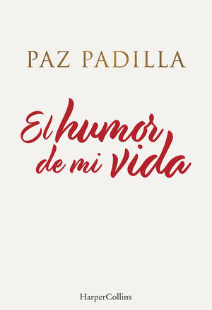 Portada del libro EL HUMOR DE MI VIDA - Compralo en Aristotelez.com