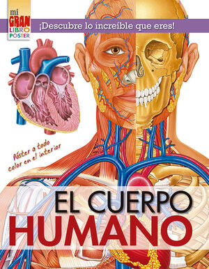 Compra El Cuerpo Humano (mi Gran Libro Póster) en click.gt