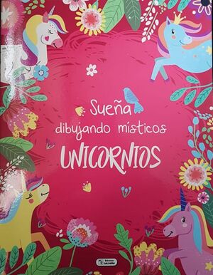 Portada del libro SUEÑA DIBUJANDO MISTICOS UNICORNIOS ROJO - Compralo en Aristotelez.com