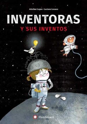 Portada del libro INVENTORAS Y SUS INVENTOS - Compralo en Aristotelez.com